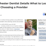 Westchester cosmetic dentist details key qualifications to look for when selecting a dental care provider.